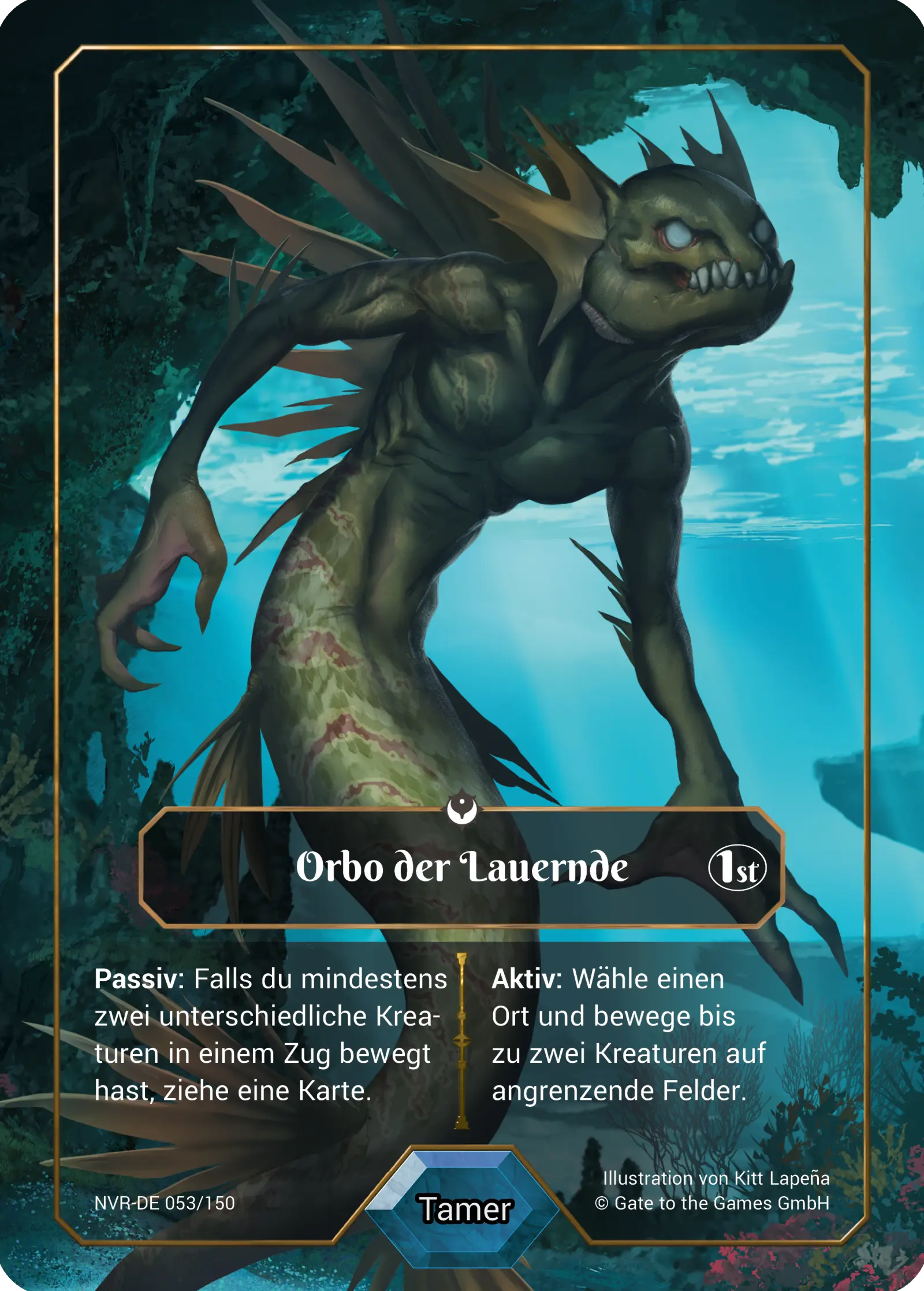 1st 053/150 Orbo der Lauernde