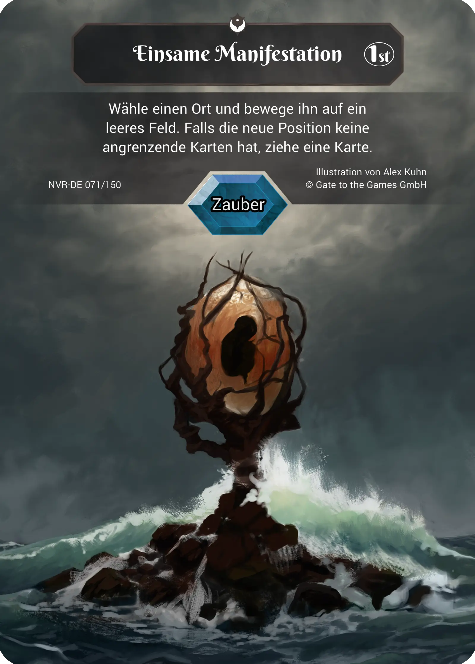 1st 071/150 Einsame Manifestation